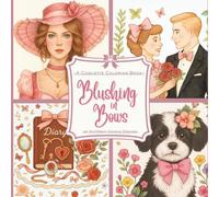 Blushing in Bows: A Coquette Coloring Book