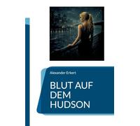 Blut auf dem Hudson: 2