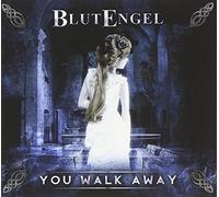 Blutengel - You Walk Away
