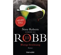 Blutige Verehrung: Roman: 46