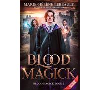 Blutmagie: Eine saubere Jugend-Fantasy-Abenteuerserie