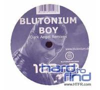 Blutonium Boy - Dark Angel Remix - Ep