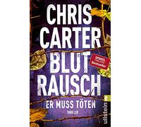 Sybille Uplegge Blutrausch - Er muss töten: Thriller Blut, blutige (Tascabile)