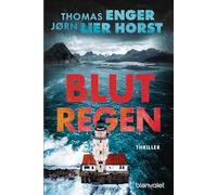 Blutregen: Thriller - Die SPIEGEL-Bestsellerreihe aus Norwegen geht weiter!: 6