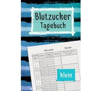 Blutzucker Tagebuch: Kleines A5 Taschen Notizbuch für Diabetiker | Zur einfachen Aufzeichnung und Überwachung des Blutzuckerspiegels | Für 2 Jahre