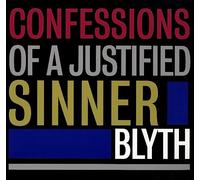 Blyth Confessions of a Justified Sinner (Vinyl LP) 12" Album