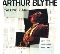 Blythe Arthur - Calling Card