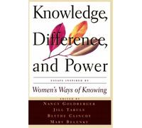 Blythe McVicker Clinchy Jill Mattuck Tarule Mary Fi Knowledge, Diffe (Tascabile)