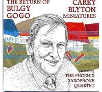 BLYTON, CAREY - RETURN OF BULGY GOGO
