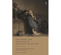 BM van Schaik Defaming the Freedom of Religion or Belief (Copertina rigida)