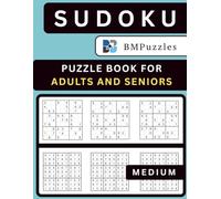 BMPuzzles - Medium Sudoku Puzzle Book For Adults And Seniors: Four Puzzles Per Page • Large Print • 400+ Logic Challenges with Complete Solutions.