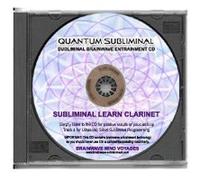 BMV Quantum Subliminal CD Subliminal Learn Clarinet: The Clarinist Mind Training (Music Playing Learning Series)
