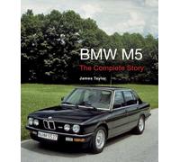 James Taylor – BMW M5: The Complete Story – Copertina rigida