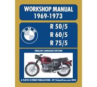 BMW Motorcycles 1969-1973 R50/5 R60/5 R75/5 Workshop Manual