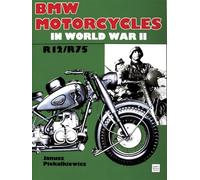Janusz Piekalkiewicz BMW Motorcycles in World War II (Copertina rigida)