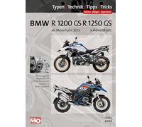 BMW R 1200 GS, R 1250 GS & Adventure, Reparaturanleitung: Typen, Technik, Tipps, Tricks; Das umfassende Handbuch