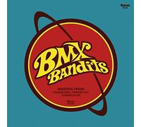 Bmx Bandits - Beautiful Friend