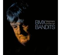BMX Bandits Dreamers On the Run (Vinyl LP) 12" Album with 7" Single
