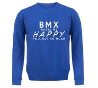 BMX Makes Me Happy, You Not So Much - Bambini Felpa/Maglione - Moto Ciclisti
