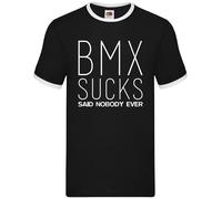 BMX Sucks Said Nobody Ever - Uomo Suoneria - Bicicletta Ciclisti Equipment Love