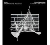 BNNT & Radwan Ghazi Moumneh A Faithful Daughter (Vinyl LP) 12" Album
