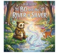 Bo and the River of Silver