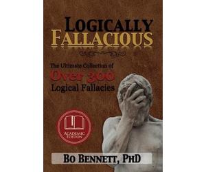 Bo Bennett Logically Fallacious (Copertina rigida)