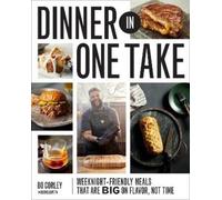 Bo Corley Dinner in One Take (Copertina rigida)