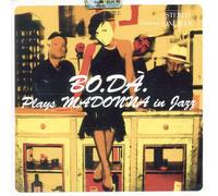 BO.DA' - PLAYS MADONNA IN JAZZ