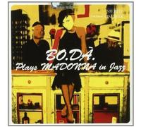 Bo.Da' - Plays Madonna In Jazz