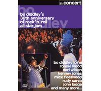 Bo Diddley 30th Anniversary Of Rock 'n' Roll All Star Jam In Concert [Edizione: Regno Unito]