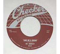 Bo Diddley - DIDDLEY, Bo Who May Your Lover Be/Give Me A Break 7'