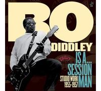 Bo Diddley ...Is A Session Man - Studio Work 1955-57 (CD)