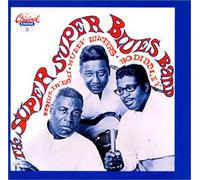 Bo Diddley-Muddy Waters-Howl - Super Super Blues Band, the +5