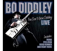 Bo Diddley - You Don't Know Diddley