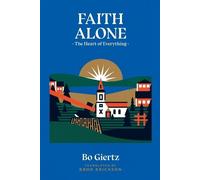 Bo Giertz Faith Alone (Tascabile)