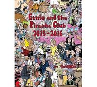 Bo Grace Bud Grace Ernie and the Piranha Club 2015-2016 (Tascabile)