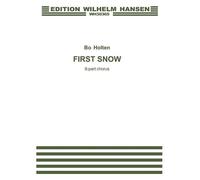 Bo Holten First Snow (Sheet Music)