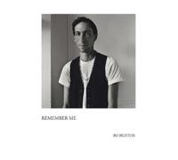 Bo Huston Dan Carmell Remember Me (Tascabile)