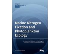 Bo Kyung Kim Sang Heon Marine Nitrogen Fixation and Phytopl (Copertina rigida)