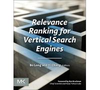 Bo Long Yi Chang Relevance Ranking for Vertical Search Engines (Tascabile)