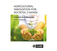 Bo Malte Ingvar Bengt Agricultural Innovation for Societal Ch (Copertina rigida)