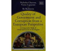 Bo Rothstein Nicholas Ch Quality of Government and Corruption from a (Tascabile)