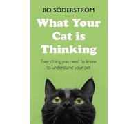Bo Söderström What Your Cat Is Thinking (Tascabile)