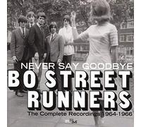 Bo Street Runners - Never Say Goodbye - Thecomplete Recordings
