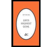 BO YIN RA Life's Highest Goal (Tascabile)