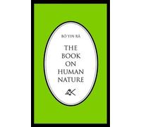Bo Yin Ra The Book on Human Nature (Tascabile)