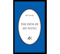 Bô Yin Râ The Path Of My Pupils (Tascabile)