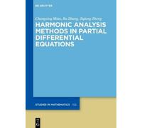 Bo Zhang Changxing Harmonic Analysis Methods in Partial Diff (Copertina rigida)