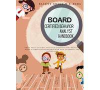 Board Certified Behavior Analyst Handbook